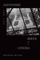 Japonisme And The Birth Of Cinema