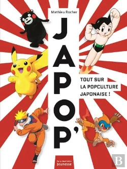 Bertrand.pt - Japop' ; Tout Sur La Popculture Japonaise !