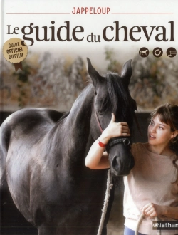 Bertrand.pt - Jappeloup : Le Guide Du Cheval
