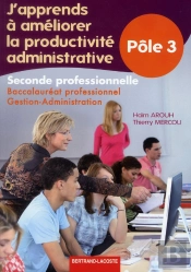 J'Apprends A Ameliorer La Productivite Administrative