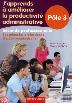 Bertrand.pt - J'Apprends A Ameliorer La Productivite Administrative
