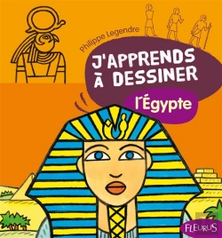 Bertrand.pt - J'Apprends A Dessiner; J'Apprends À Dessiner L'Egypte