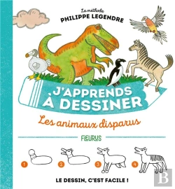 Bertrand.pt - J'Apprends À Dessiner : J'Apprends À Dessiner Les Animaux Disparus