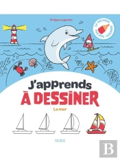 J'Apprends À Dessiner : La Mer