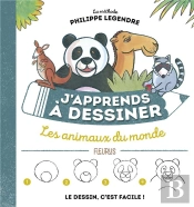 J'Apprends À Dessiner : Les Animaux Du Monde