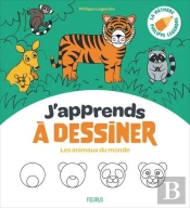 J'Apprends À Dessiner : Les Animaux Du Monde