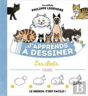 J'Apprends À Dessiner : Les Chats