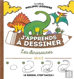 Bertrand.pt - J'Apprends À Dessiner : Les Dinosaures