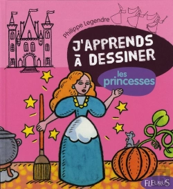 Bertrand.pt - J'Apprends A Dessiner; Les Princesses