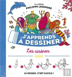 Bertrand.pt - J'Apprends À Dessiner : Les Sirènes