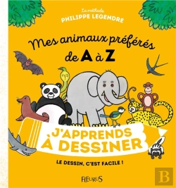 Bertrand.pt - J'Apprends A Dessiner Mes Animaux Preferes De A A Z