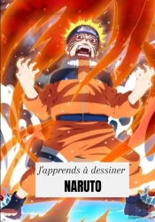 J'Apprends A Dessiner Naruto