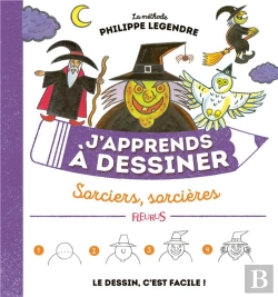 Bertrand.pt - J'Apprends À Dessiner : Sorciers, Sorcières