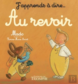 Bertrand.pt - J'Apprends À Dire... : Au Revoir