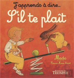 Bertrand.pt - J'Apprends À Dire... : S'Il Te Plaît