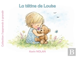 Bertrand.pt - J'Apprends A Grandir - T01 - La Tetine De Louise