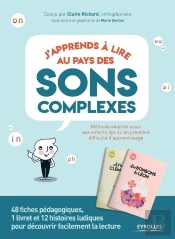 J'Apprends À Lire Au Pays Des Sons Complexes ; 12 Histoires Ludiques