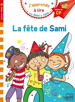 Bertrand.pt - J'Apprends À Lire Avec Sami Et Julie : Cp, Niveau 1 ; La Fête De Sami