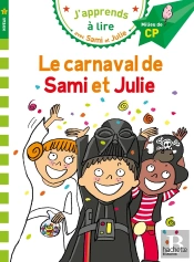 J'Apprends À Lire Avec Sami Et Julie : Cp ; Niveau 2 ; Le Carnaval De Sami Et Julie