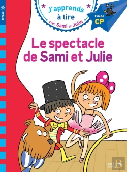 Bertrand.pt - J'Apprends À Lire Avec Sami Et Julie : Cp Niveau 3 ; Le Spectacle De Sami Et Julie