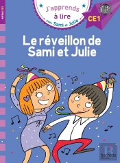 J'Apprends À Lire Avec Sami Et Julie : Le Réveillon De Sami Et Julie