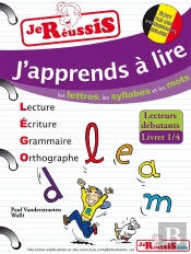 J'Apprends A Lire  Les Lettres  Les Syllabes Et Les Mots 1