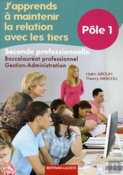 Bertrand.pt - J'Apprends A Maintenir La Relation Avec Les Tiers