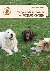 J'Apprends A Masser Mon Vieux Chien