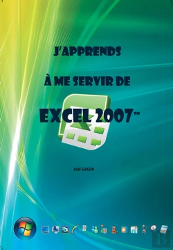 Bertrand.pt - J'Apprends À Me Servir De Excel 2007