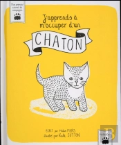 J'Apprends À M'Occuper D'Un Chaton