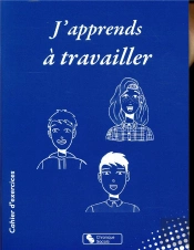 J'Apprends À Travailler