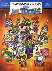 J'Apprends La Bd T.5 ; Les Toons