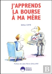 J'Apprends La Bourse A Ma Mere