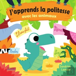 Bertrand.pt - J'Apprends La Politesse Avec Les Animaux