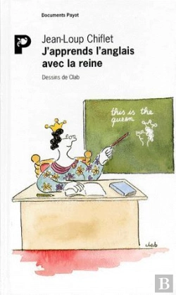 Bertrand.pt - J'Apprends L'Anglais Avec La Reine ; Manuel De Révision Pour Petits Et Grands