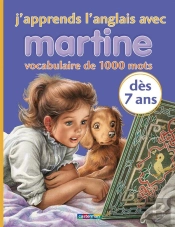 J'Apprends L'Anglais Avec Martine
