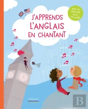 J'Apprends L'Anglais En Chantant