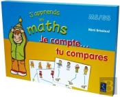 J'Apprends Les Maths : Ms/Gs ; Je Compte... Tu Compares