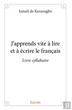 Bertrand.pt - J'Apprends Vite À Lire Et À Écrire Le Français : Livre Syllabaire