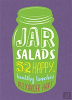 Bertrand.pt - Jar Salads: 52 Happy, Healthy Lunches