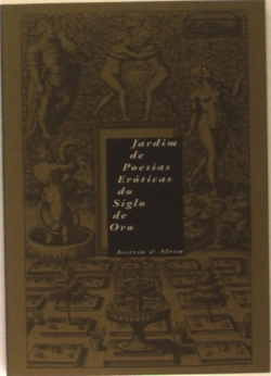 Bertrand.pt - Jardim de Poesias Eróticas do «Siglo de Oro»