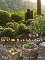 Jardin De La Louve Et Le Style Nicole De