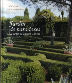 Bertrand.pt - Jardin De Paradoxes ; Le Jardin De William Christie