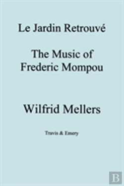 Bertrand.pt - Jardin Retrouve, The Music Of Frederick Mompou 1893-1987