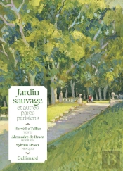 Jardin Sauvage Et Autres Parcs Parisiens