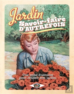 Bertrand.pt - Jardin Vintage : Trucs Et Savoir-Faire D'Autrefois