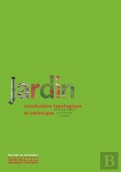 Jardin ; Vocabulaire Typologique Et Technique