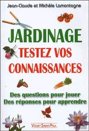 Jardinage ; Testez Vos Connaissances