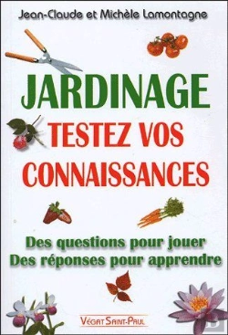 Bertrand.pt - Jardinage ; Testez Vos Connaissances