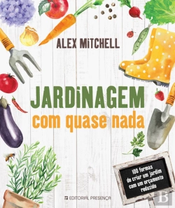 Bertrand.pt - Jardinagem com Quase Nada